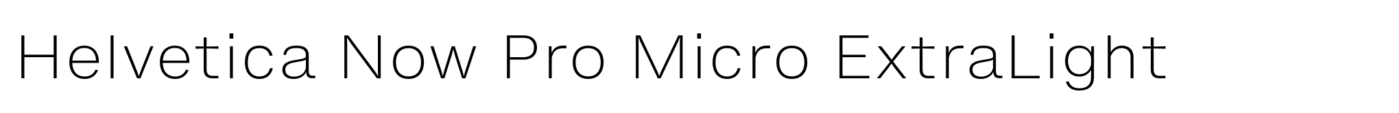 Helvetica Now Pro Micro ExtraLight image